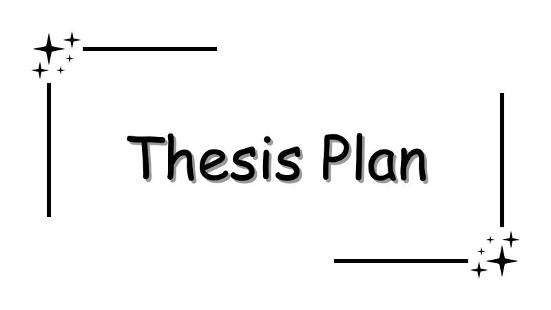 Thesis Plan